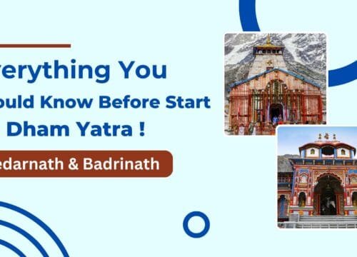 Do Dham Yatra : A Complete Guide to the Do Dham Yatra